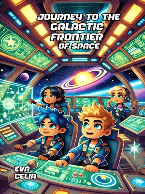 cover image of Journey to the Galactic Frontier of Space
